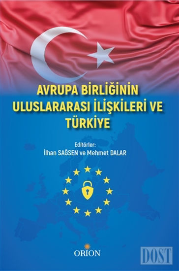 Avrupa Birliği Uluslararası İlişkileri ve Türkiye